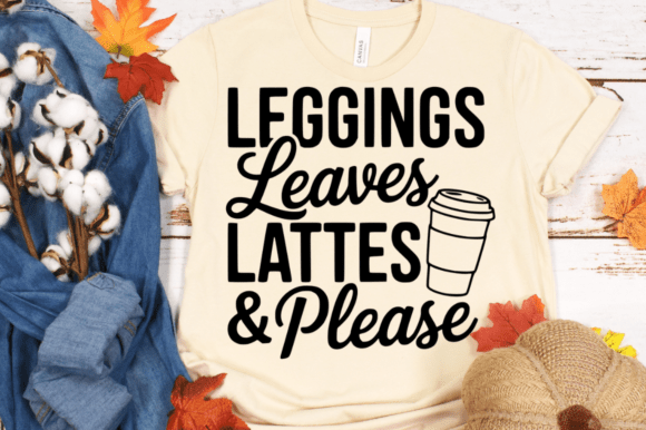Fall Leggings Latte SVG Design Review