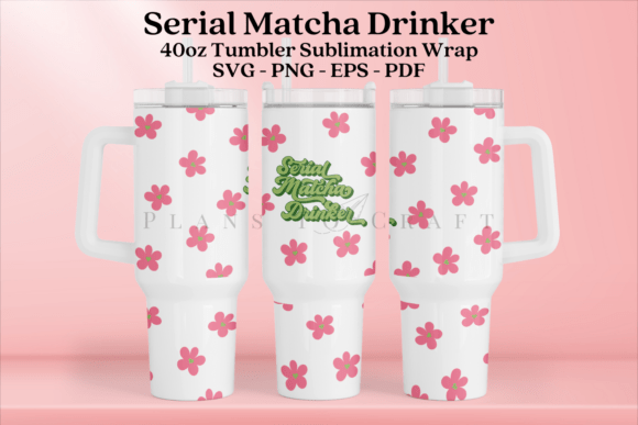 Serial Matcha Drinker 40oz Tumbler Wrap Review